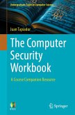 The Computer Security Workbook (eBook, PDF) The Computer Security Workbook (eBook, PDF)