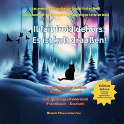 Cover Il fait froid dehors! / Es ist kalt draußen! (bilingue