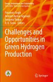 Challenges and Opportunities in Green Hydrogen Production Challenges and Opportunities in Green Hydrogen Production