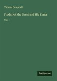 Frederick the Great and His Times