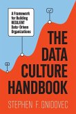 The Data Culture Handbook The Data Culture Handbook