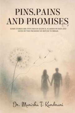 Cover Pins,Pains, and Promises (eBook, ePUB)