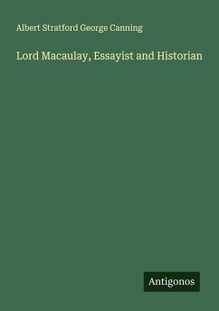 Cover Lord Macaulay, Essayist and Historian