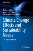 Climate Change Effects and Sustainability Needs