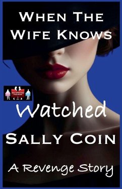 When The Wife Knows - Watched - Coin, Sally