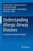 Understanding Allergic Airway Diseases Understanding Allergic Airway Diseases