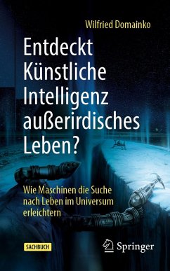 Entdeckt Künstliche Intelligenz außerirdisches Leben? (eBook, PDF) Cover Entdeckt Künstliche Intelligenz außerirdisches Leben? (eBook, PDF)