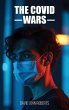 The COVID Wars - Bild 1