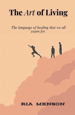 The Art of Living - Menson, Ria