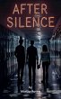 After the Silence - Bild 1