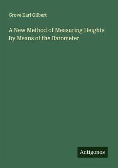 Cover A New Method of Measuring Heights by Means of the Barometer