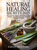 Natural Healing Secrets (eBook, ePUB) Natural Healing Secrets (eBook, ePUB)
