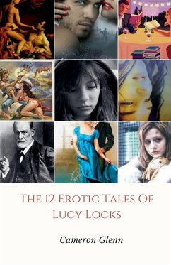 Cover The 12 Erotic Tales of Lucy Locks