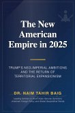 The New American Empire In 2025