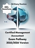 Certified Management Accountant Exam Pathway 2025/2026 Version (eBook, ePUB) Certified Management Accountant Exam Pathway 2025/2026 Version (eBook, ePUB)