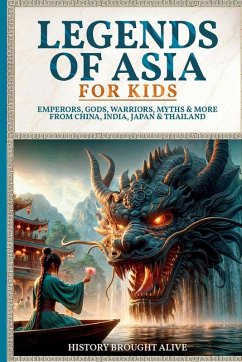 Legends of Asia For Kids Cover Legends of Asia For Kids