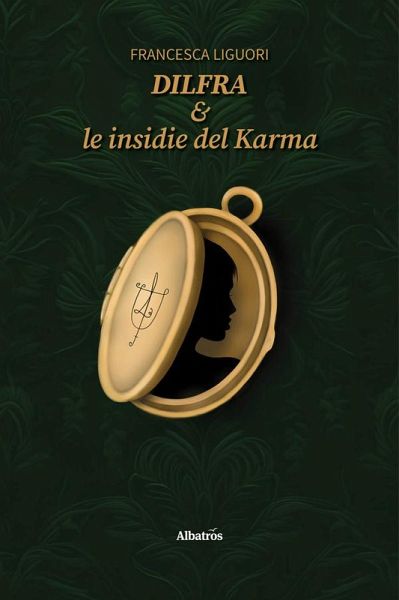Dilfra & le insidie del Karma (eBook, ePUB)