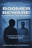 Boomer Beware! The Clock Is Ticking Down Boomer Beware! The Clock Is Ticking Down