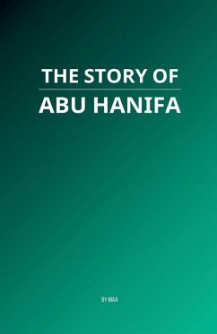 The Story of Abu Hanifa - Maa
