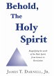 Behold, The Holy Spirit (eBook, ePUB) - Bild 1