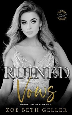 Ruined Vows (Borrelli Mafia, #5) (eBook, ePUB) Cover Ruined Vows (Borrelli Mafia, #5) (eBook, ePUB)