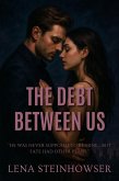 The Debt Between Us (eBook, ePUB)