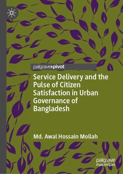 Cover Service Delivery and the Pulse of Citizen Satisfaction in Urban Governance of Bangladesh (eBook, PDF)