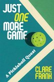 Just One More Game (eBook, ePUB) Just One More Game (eBook, ePUB)
