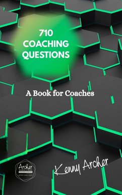 Cover A Book for Coaches, 710 Coaching Question (Envision.Inspire.Achieve, #4) (eBook, ePUB)