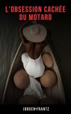 L'obsession cachée du motard (eBook, ePUB) L'obsession cachée du motard (eBook, ePUB)