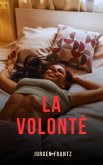 La volonté (eBook, ePUB)