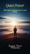 Quiet Power :Thriving as an Introvert... - Bild 1