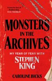 Monsters in the Archives (eBook, ePUB)
