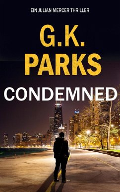 Cover Condemned (Ein Julian Mercer Thriller, #1) (eBook, ePUB)