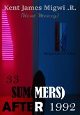 33 Sum(mers) After 1992 (eBook, ePUB) 33 Sum(mers) After 1992 (eBook, ePUB)