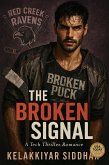 The Broken Signal: A Tech Thriller Romance (eBook, ePUB)