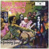 Spike Jones In Stereo:A Spooktacular In Screaming Spike Jones In Stereo:A Spooktacular In Screaming