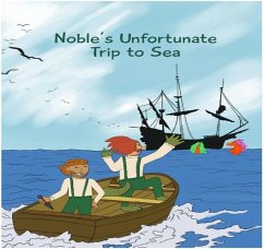Cover Noble' s Unfortunate Trip to Sea (eBook, ePUB)