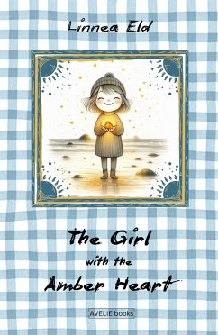 Cover The Girl With The Amber Heart (eBook, ePUB)