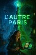 L'Autre Paris: A Gripping Science... - Bild 1