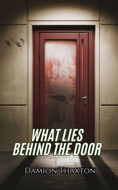 Cover What Lies Behind The Door (eBook, ePUB)