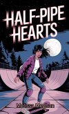 Half-Pipe Hearts (eBook, ePUB)