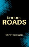 Broken Roads (eBook, ePUB)