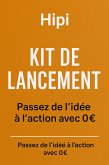 Kit de Lancement : Passez de l'idée à l'action avec 0EUR (eBook, ePUB)