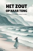 Het Zout Op Haar Tong: Tweetalige Verhalen Om Engels Te Leren (eBook, ePUB)