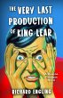 The Very Last Production of King Lear... - Bild 1