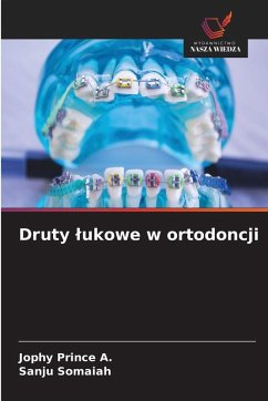 Druty ¿ukowe w ortodoncji Cover Druty ¿ukowe w ortodoncji