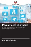 L'avenir de la pharmacie