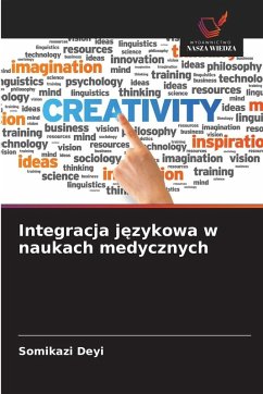Integracja j¿zykowa w naukach medycznych - Deyi, Somikazi