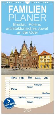 Cover Familienplaner 2026 - Breslau. Polens architektonisches Juwel an der Oder mit 5 Spalten (Wandkalender, 21 x 45 cm) CALVENDO